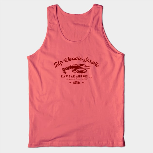 Big Woodie Smalls Raw Bar and Grill Tank Top by AngryMongoAff